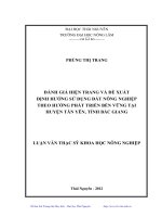 Đánh giá hiện trạng và đề xuất định hướng sử dụng đất nông nghiệp theo hướng phát triển bền vững tại huyện Tân Yên, tỉnh Bắc Giang