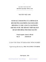 Đánh giá ảnh hưởng của chính sách bồi thường giải phóng mặt bằng đến đời sống và việc làm của người dân khi nhà nước thu hồi đất trên địa bàn huyện Phú Bình, tỉnh Thái Nguyên