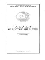 BÀI SOẠN GIẢNG kỹ THUẬT PHA CHẾ đồ UỐNG 