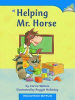 Helping mr horse 