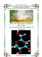 Bài tập trắc nghiệm học phần Quản trị sản xuất có đáp án đầy đủ