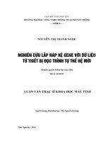 NGHIÊN cứu lắp ráp hệ GENE với dữ LIỆU từ THIẾT bị đọc TRÌNH tự THẾ hệ mới 