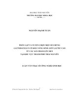 Phân lập và tuyển chọn một số chủng Lactobacillus có khả năng sinh axit Lactic cao từ các sản phẩm lên men tại khu vực thành phố Thái Nguyên