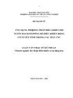 Ứng dụng phương pháp điều khiển phi tuyến backstepping để điều khiển động cơ tuyến tính trong các máy CNC (LV thạc sĩ)