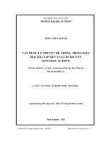 Vận dụng lý thuyết hệ thống trong dạy học bài tập quy luật di truyền (Sinh học 12THPT) (LV thạc sĩ)