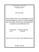 Hoàn thiện công tác thẩm định giá trị doanh nghiệp tại Công ty Trách nhiệm Hữu hạn Một thành viên Thẩm định giá và Dịch vụ tài chính Đà Nẵn