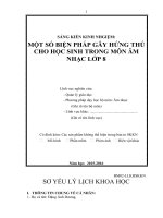 SÁNG KIẾN KINH NHGIỆM: MỘT SỐ BIỆN PHÁP GÂY HỨNG THÚ CHO HỌC SINH TRONG MÔN ÂM NHẠC LỚP 8