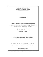 Vận dụng phương pháp dạy học trải nghiệm trong dạy học môn đạo đức cho học sinh lớp 5 Huyện Đại Từ  Tỉnh Thái Nguyên (LV thạc sĩ)