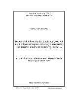 Đánh giá năng suất, chất lượng và khả năng sử dụng một số giống cỏ trong chăn nuôi bò tại Sơn La (LV thạc sĩ)
