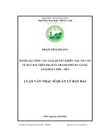 Đánh giá công tác giải quyết khiếu nại, tố cáo về đất đai trên địa bàn thành phố Hà Giang giai đoạn 2008  2013 (LV thạc sĩ)