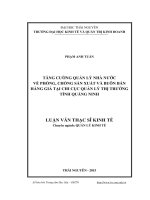 Tăng cường quản lý Nhà nước về phòng, chống sản xuất và buôn bán hàng giả tại Chi cục Quản lý Thị trường tỉnh Quảng Ninh (LV thạc sĩ)