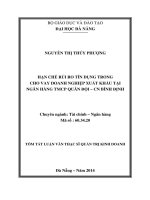 Hạn chế rủi ro tín dụng trong cho vay doanh nghiệp xuất khẩu tại Ngân hàng TMCP Quân đội - CN Bình Định