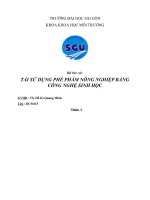 TÁI SỬ DỤNG PHẾ PHẨM NÔNG NGHIỆP BẰNG CÔNG NGHỆ SINH HỌC