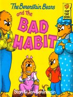 Berenstain bears and the bad habit 