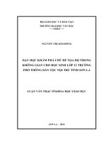 Dạy học khám phá chủ đề tọa độ trong không gian cho học sinh lớp 12 trường phổ thông dân tộc nội trú tỉnh sơn la 