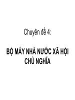 Chuyên đề 4  bộ máy nhà nước xã hội chủ nghĩa