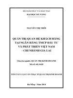Quản trị quan hệ khách hàng tại Ngân hàng TMCP Đầu tư và Phát triển Việt Nam, chi nhánh Gia Lai