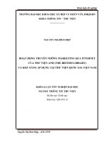 Hoạt Động Truyền Thông Marketing Qua Internet Của Thư Viện Anh (The British Library) Và Khả Năng Áp Dụng Tại Thư Viện Quốc Gia Việt Nam