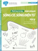Phát huy tư duy giải nhanh sóng cơ, sóng điện từ vật lí
