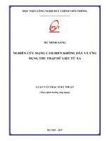 Nghiên cứu mạng cảm biến không dây và ứng dụng thu thập dữ liệu từ xa (LV thạc sĩ)