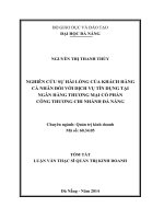 Nghiên cứu sự hài lòng của khách hàng cá nhân đối với dịch vụ tín dụng tại Ngân hàng Thương mại Cổ phần Công thương chi nhánh Đà Nẵn