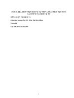 LỰA CHỌN một DỊCH vụ cụ THỂ và PHÂN TÍCH đặc điểm LAO ĐỘNG của DỊCH vụ đó