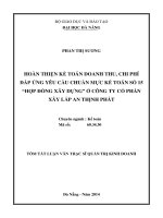 Hoàn thiện kế toán doanh thu, chi phí đáp ứng yêu cầu chuẩn mực kế toán số 15 Hợp đồng xây dựng ở Công ty Cổ phần Xây lắp An Thịnh Phát
