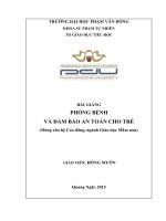 Phòng bệnh và đảm bảo an toàn cho trẻ, bài giảng cho sinh viên