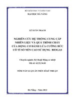 Nghiên cứu hệ thống cung cấp nhiên liệu và quá trình cháy của động cơ đánh lửa cưỡng bức có tỉ số nén cao sử dụng bioga