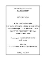 Hoàn thiện công tác xếp hạng tín dụng nội bộ khách hàng doanh nghiệp tại Ngân hàng TMCP Đầu tư và Phát triển Việt Nam Chi nhánh Đà Nẵng