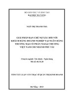 Giải pháp hạn chế nợ xấu đối với khách hàng doanh nghiệp tại Ngân hàng Thương mại Cổ phần Ngoại thương Việt Nam chi nhánh Phú Tà