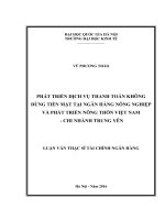 Phát triển dịch vụ thanh toán không dùng tiền mặt tại ngân hàng nông nghiệp và phát triển nông thôn việt nam   chi nhánh trung yên  