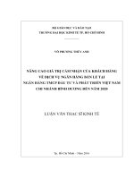 Nâng cao giá trị cảm nhận của khách hàng về dịch vụ ngân hàng bán lẻ tại ngân hàng TMCP đầu tư và phát triển việt nam chi nhánh bình dương đến năm 2020 