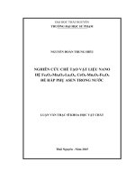 Nghiên cứu chế tạo vật liệu nano hệ Fe2O3 Mn2O3 La2O3, CeO2 Mn2O3 Fe2O3 để hấp phụ asen trong nước (LV thạc sĩ)