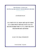 Các nhân tố tác động đến quyết định lựa chọn phần mềm kế toán tại các doanh nghiệp nhỏ và vừa trên địa bàn thành phố hồ chí minh 