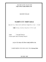 Luận văn thạc sĩ nghiên cứu triển khai dịch vụ truyền hình tƣơng tác   VOD trên hạ tầng mạng VTVcab 