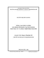 Nâng cao chất lượng sản phẩm tín dụng tại Ngân hàng TMCP Đầu tư và Phát triển Thái Nguyên (LV thạc sĩ)