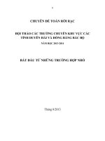 bồi dưỡng học sinh giỏi môn toán thpt chuyên đề bắt đầu từ NHỮNG TRƯỜNG hợp NHỎ 