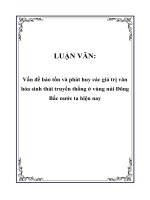 Vấn đề bảo tồn và phát huy các giá trị văn hóa sinh thái truyền thống ở vùng núi Đông Bắc nước ta hiện nay