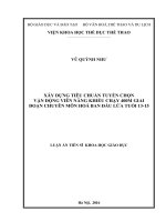 Xây dựng tiêu chuẩn tuyển chọn vđv năng khiếu chạy 400m giai đoạn chuyên môn hóa ban đầu lứa tuổi 13 15 