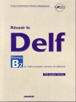 Reussir le DELF B2 - 1
