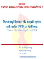Thực trạng kiểm soát HIV ở người nghiện chích ma túy (PWID) tại Hải Phòng