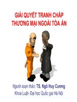 Bài Giảng Giải Quyết Tranh Chấp Thương Mại Ngoài Tòa Án