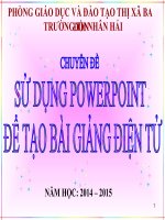 Chuyền Đề Sử Dụng Powerpoint Để Tạo Bài Giảng Điện Tử