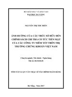 Ảnh hưởng của cấu trúc sở hữu đến chính sách chi trả cổ tức tiền mặt của các công ty niêm yết trên thị trường chứng khoán việt nam