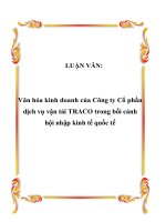 Văn hóa kinh doanh của Công ty Cổ phần dịch vụ vận tải TRACO trong bối cảnh hội nhập kinh tế quốc tế