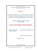 Lựa chọn mũi khoan và xác định chế độ cắt hợp lý để nâng cao hiệu quả trong việc gia công lỗ lắp hạt cắt của chóp mũi khoan xoay cầu 246 (LV thạc sĩ)