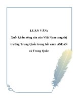 Xuất khẩu nông sản của Việt Nam sang thị trường Trung Quốc trong bối cảnh ASEAN và Trung Quốc