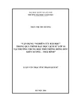 Vận dụng  Nghiên cứu bài học trong quá trình dạy học Lịch sử lớp 10 tại trường trung học phổ thông Hồng Đức – Kiến Xương – Thái Bình