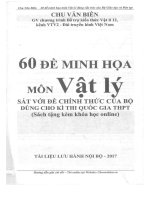 60 đề thi minh hoạ môn vật lý sát với đề chính thức của bộ dùng cho kì thi THPT quốc gia 2017
